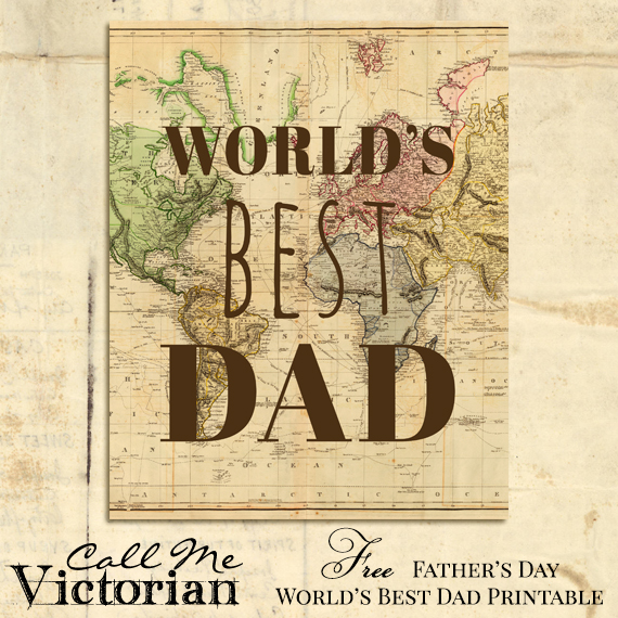 father's day world's best dad free printable map art