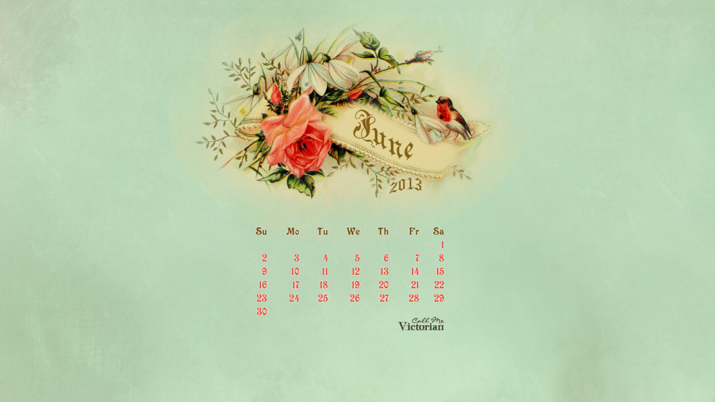 June 2013 Desktop Calendar Wallpaper Call Me Victorian